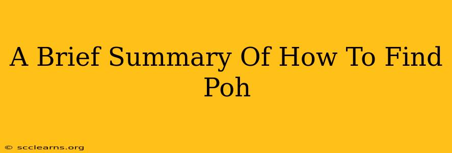 A Brief Summary Of How To Find Poh