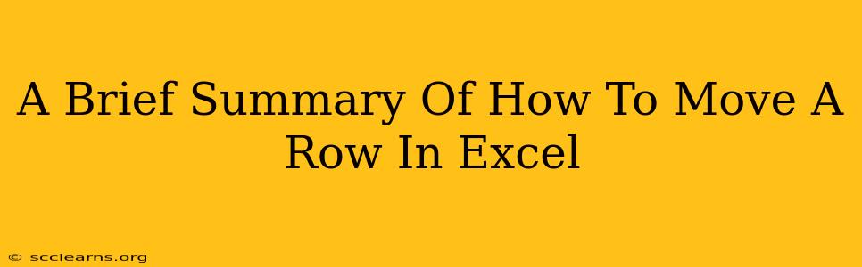 A Brief Summary Of How To Move A Row In Excel