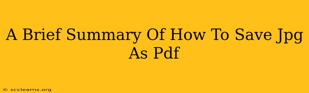 A Brief Summary Of How To Save Jpg As Pdf