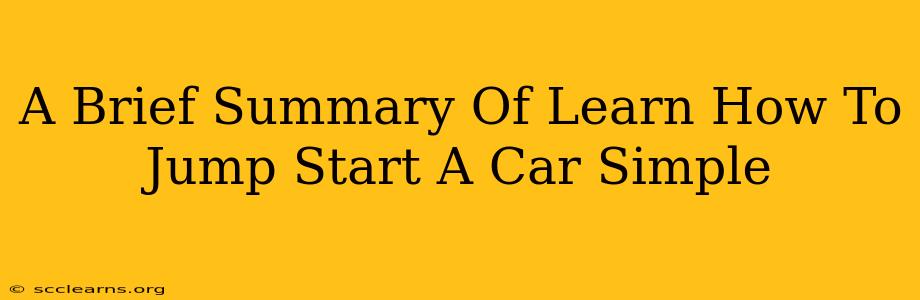 A Brief Summary Of Learn How To Jump Start A Car Simple