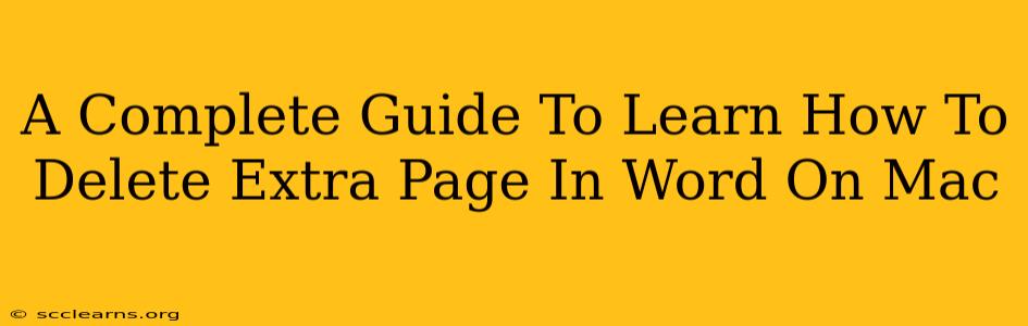 A Complete Guide To Learn How To Delete Extra Page In Word On Mac