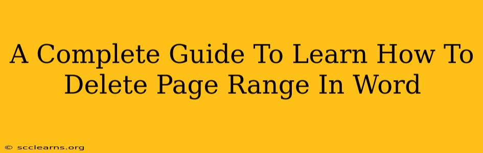 A Complete Guide To Learn How To Delete Page Range In Word