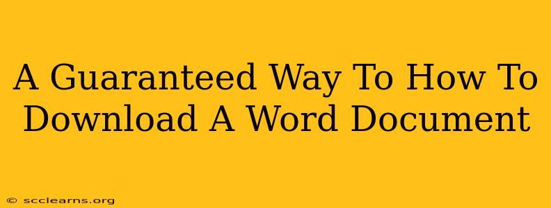 A Guaranteed Way To How To Download A Word Document