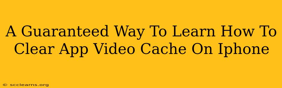 A Guaranteed Way To Learn How To Clear App Video Cache On Iphone