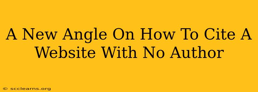 A New Angle On How To Cite A Website With No Author