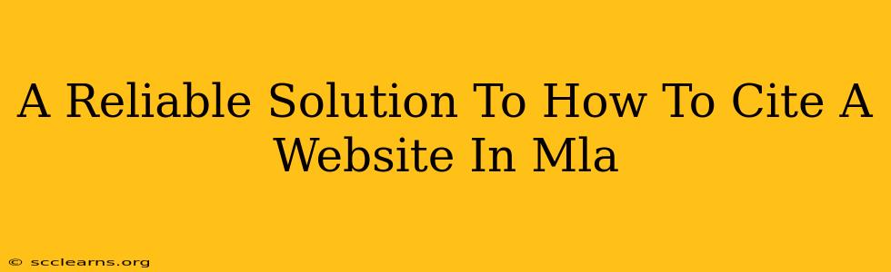 A Reliable Solution To How To Cite A Website In Mla