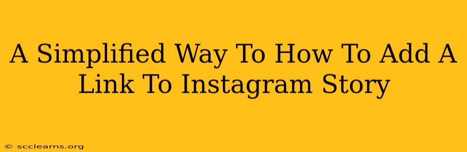 A Simplified Way To How To Add A Link To Instagram Story