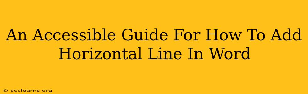 An Accessible Guide For How To Add Horizontal Line In Word