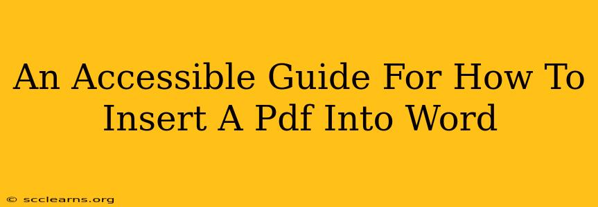 An Accessible Guide For How To Insert A Pdf Into Word