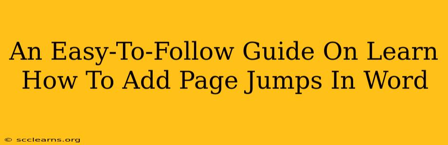 An Easy-To-Follow Guide On Learn How To Add Page Jumps In Word