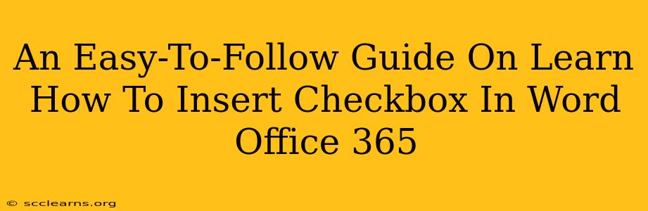 An Easy-To-Follow Guide On Learn How To Insert Checkbox In Word Office 365