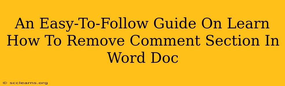 An Easy-To-Follow Guide On Learn How To Remove Comment Section In Word Doc