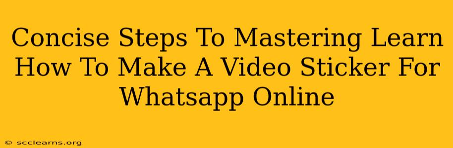 Concise Steps To Mastering Learn How To Make A Video Sticker For Whatsapp Online