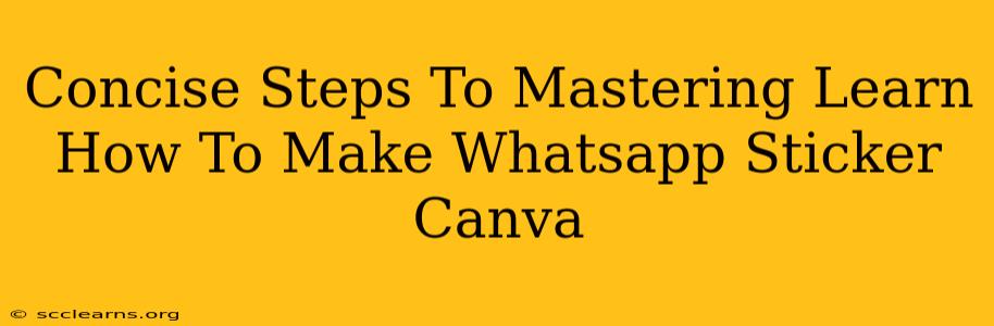 Concise Steps To Mastering Learn How To Make Whatsapp Sticker Canva