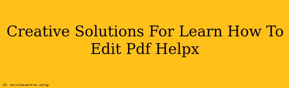 Creative Solutions For Learn How To Edit Pdf Helpx