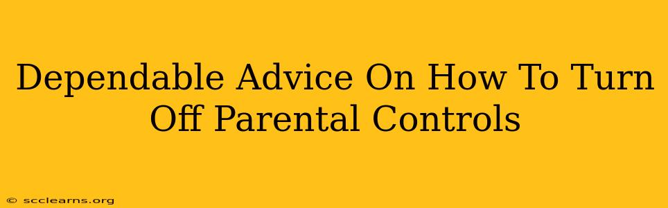 Dependable Advice On How To Turn Off Parental Controls