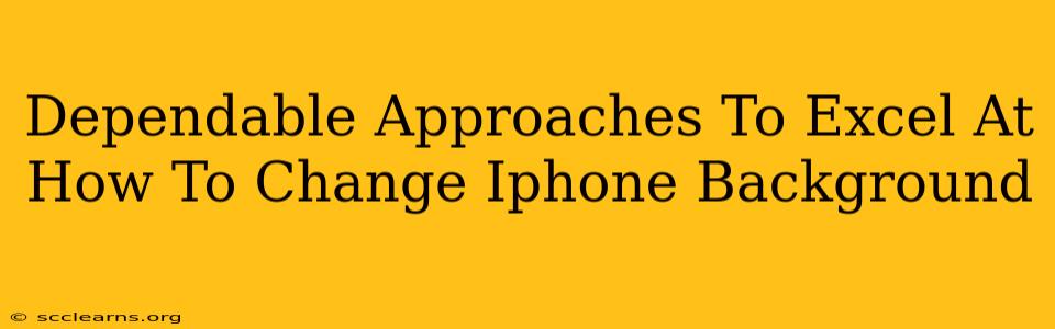 Dependable Approaches To Excel At How To Change Iphone Background