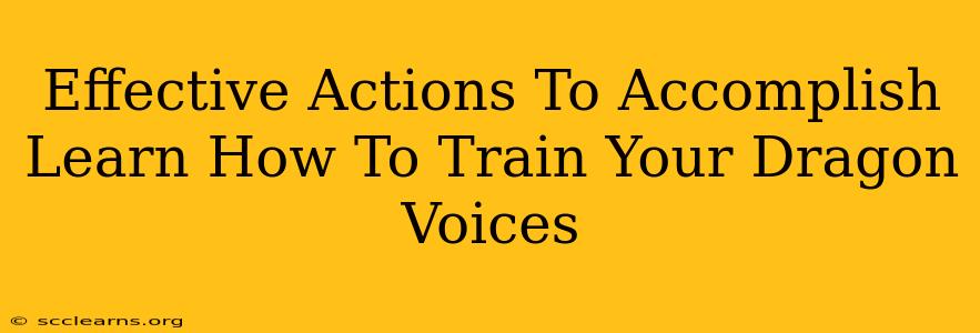 Effective Actions To Accomplish Learn How To Train Your Dragon Voices