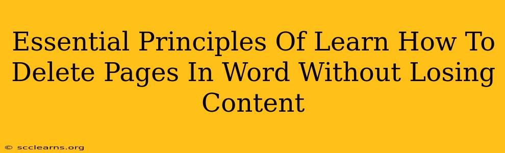 Essential Principles Of Learn How To Delete Pages In Word Without Losing Content