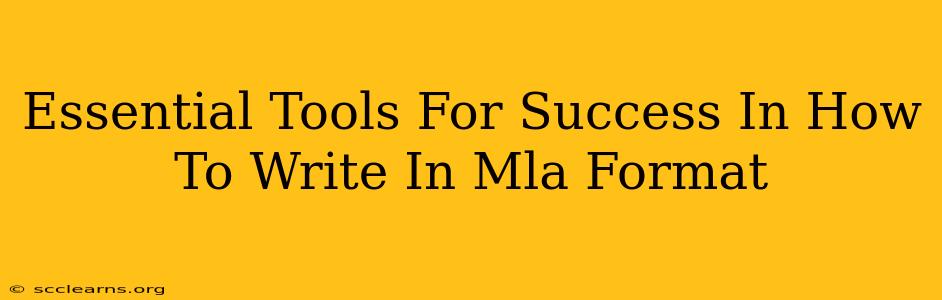 Essential Tools For Success In How To Write In Mla Format