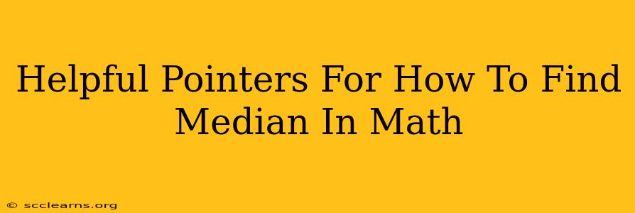 Helpful Pointers For How To Find Median In Math