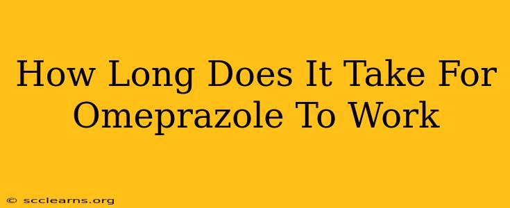 How Long Does It Take For Omeprazole To Work