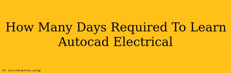 How Many Days Required To Learn Autocad Electrical