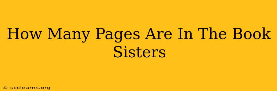 How Many Pages Are In The Book Sisters