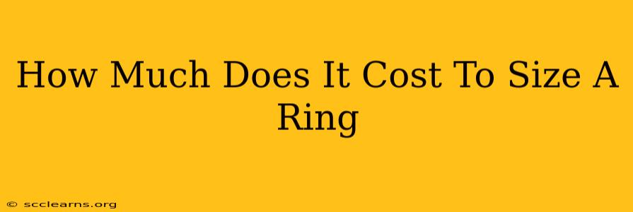 How Much Does It Cost To Size A Ring