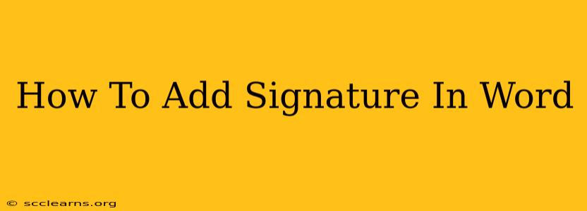 How To Add Signature In Word