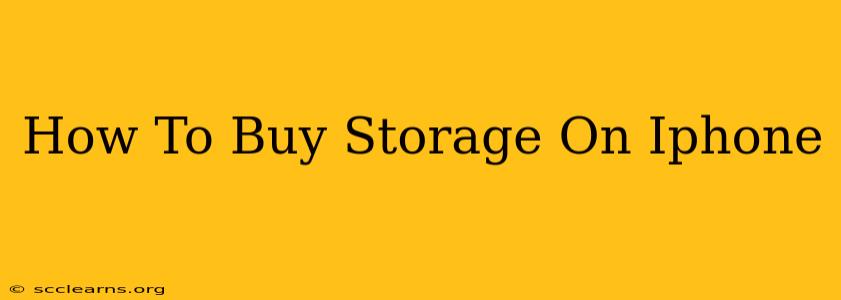 How To Buy Storage On Iphone