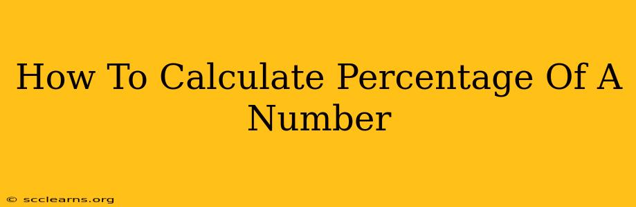 How To Calculate Percentage Of A Number