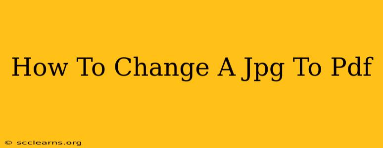 How To Change A Jpg To Pdf