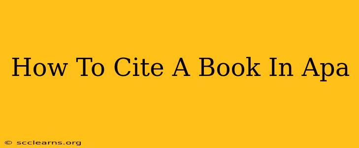 How To Cite A Book In Apa