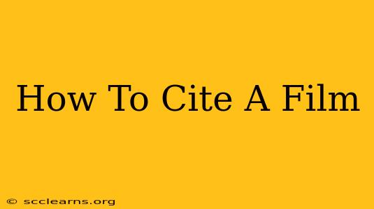 How To Cite A Film