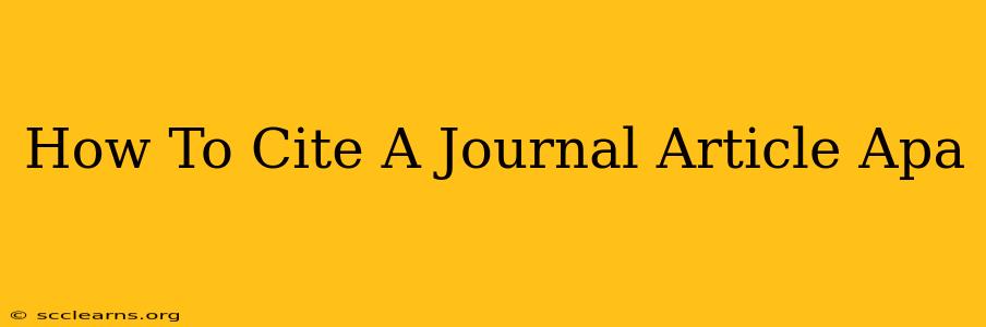 How To Cite A Journal Article Apa