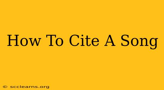 How To Cite A Song