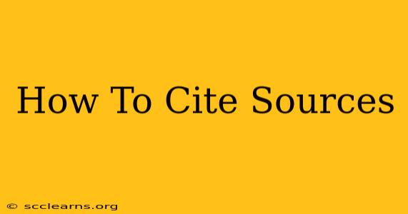 How To Cite Sources