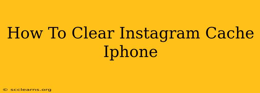 How To Clear Instagram Cache Iphone