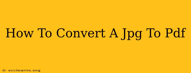 How To Convert A Jpg To Pdf