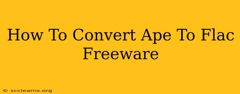 How To Convert Ape To Flac Freeware