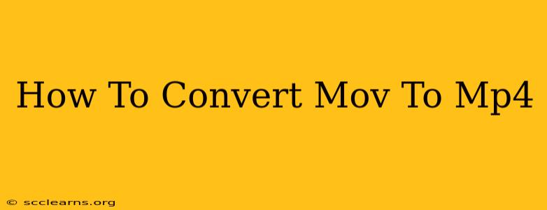 How To Convert Mov To Mp4