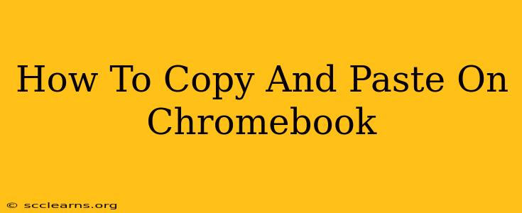 How To Copy And Paste On Chromebook