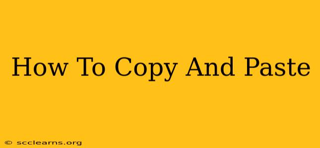 How To Copy And Paste