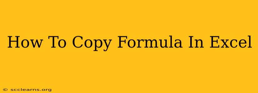 How To Copy Formula In Excel