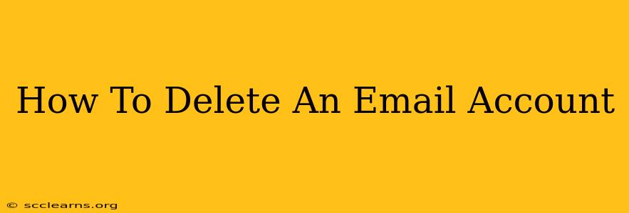 How To Delete An Email Account