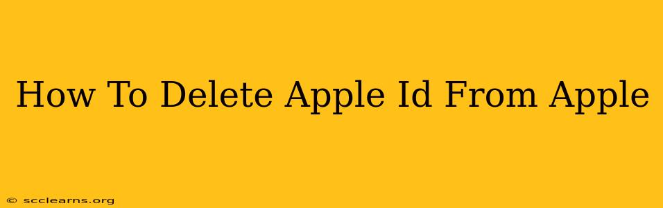 How To Delete Apple Id From Apple