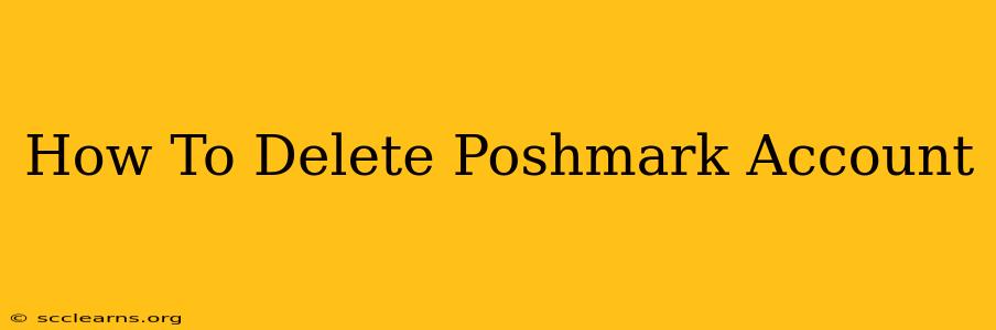 How To Delete Poshmark Account