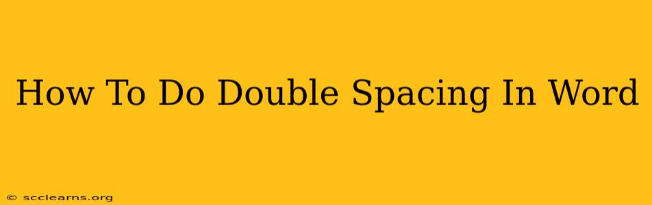 How To Do Double Spacing In Word