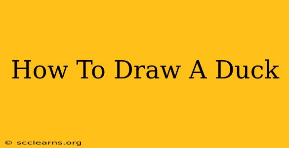 How To Draw A Duck